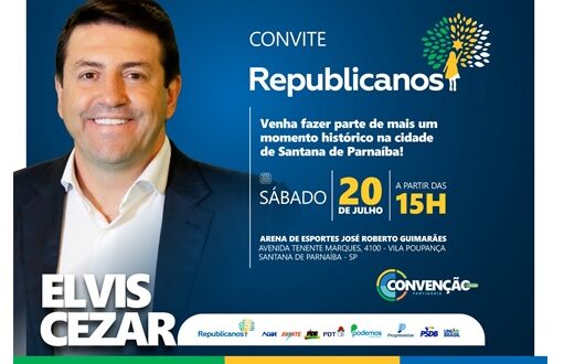 Republicanos realiza convenção partidária neste sábado (20) e apresenta Elvis Cezar como candidato a prefeito por Santana de Parnaíba