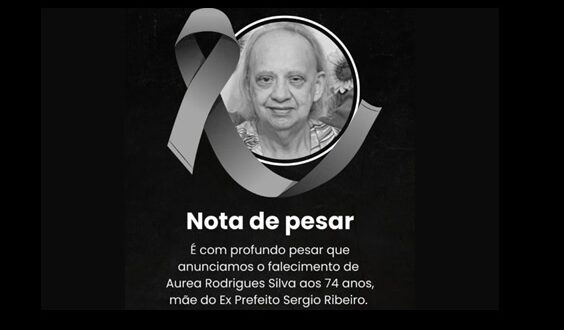 Falecimento da mãe do ex-prefeito de Carapicuíba e atual pré-candidato, Sérgio Ribeiro (PT).