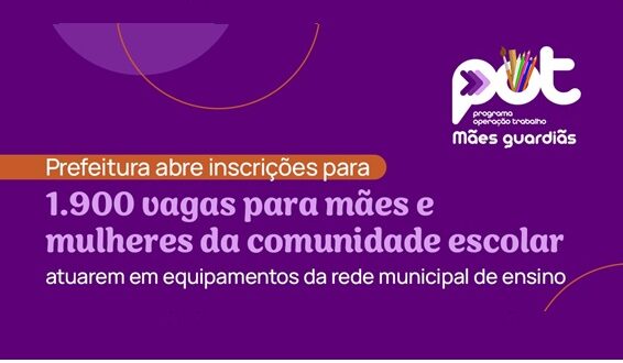 As mães de alunos e mulheres da comunidade escolar podem se inscrever pelo Portal Cate nos dias 6, 7 e 8 de fevereiro. As selecionadas irão atuar na Rede Municipal de Ensino por meio do Programa Operação Trabalho.